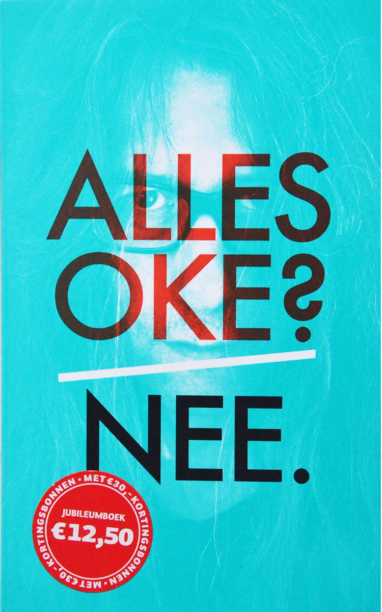 Alles Oke? Nee.is een verzamelbundel uit 2012 als eerbetoon aan Herman Brusselmans met medewerking van Ed Van Eeden, Hec Leemans, Manon Uphoff, Gummbah, Tom Lanoye, Jerry Goossens, Herman Koch, Paul Mennes, Erik Meynen, Ronald Giphart, Tania Brusselmans, Mai Spijkers, Saskia De Coster, Christophe Vekeman, Arie Storm, Tom Lanoye