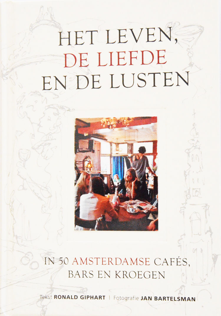 Het Leven, De Liefde En De Lusten, In 50 Amsterdamse Cafés, Bars En Kroegen is een boek uit 2012 geschreven door Ronald Giphart en met foto’s van Jan Bartelsman.