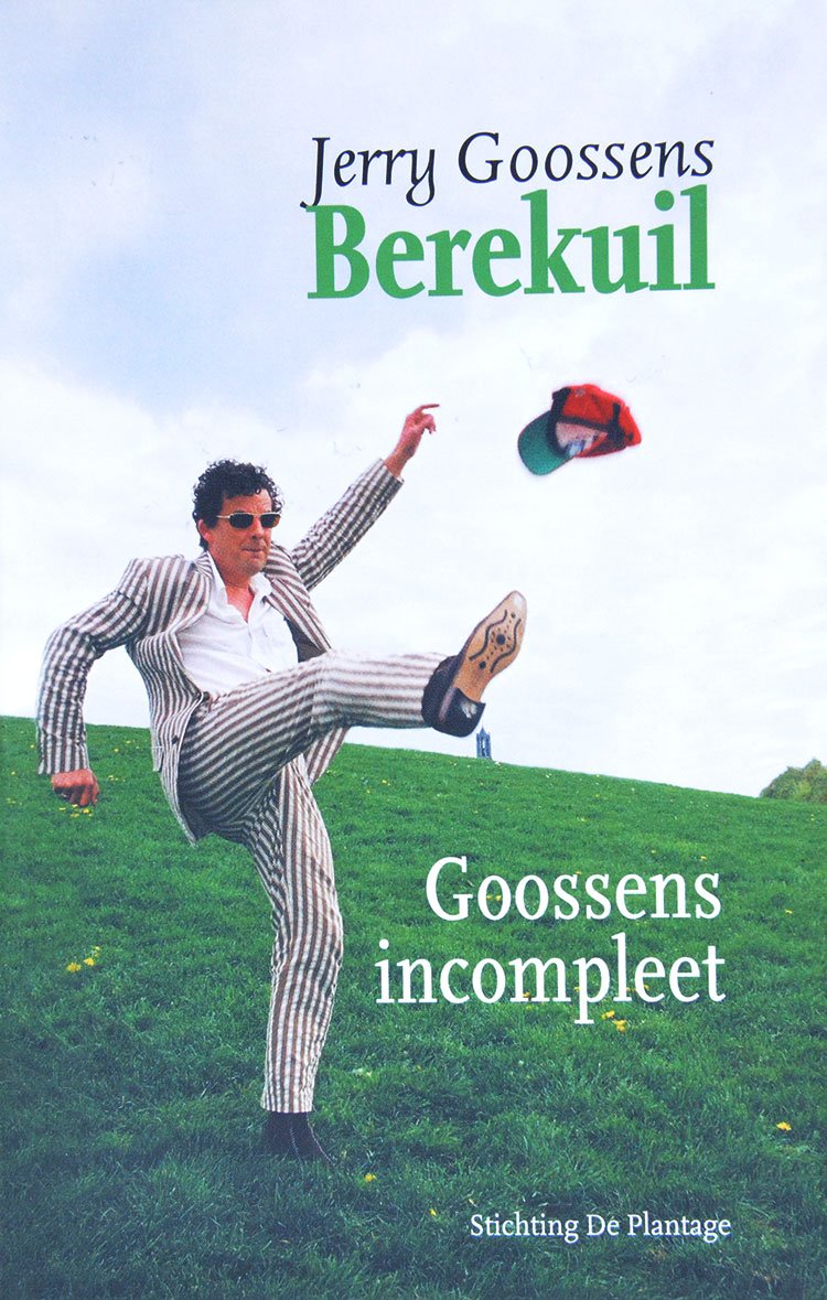 Ronald Giphart voorwoord Berekuil Jerry Goossens incompleet