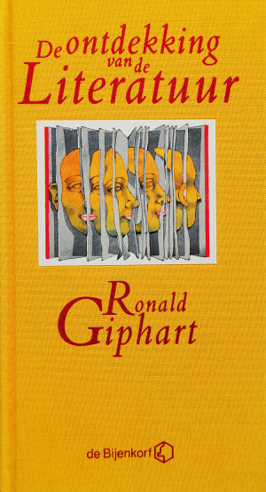 De Ontdekking Van De Literatuur is een boek uitgegeven voor de Bijenkorf in 1997 van Ronald Giphart
