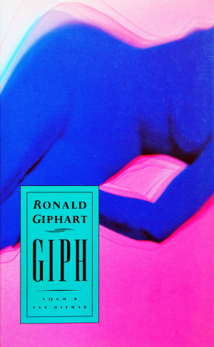 Giph is een roman van Ronald Giphart uit 1993