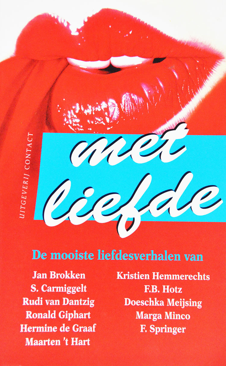 Met Liefde, De Mooiste Liefdesverhalen is een verzamelbundel uit 1997 met medewerking van Jan Brokken, Simon Carmiggelt, Rudi Van Dantzig, Ronald Giphart, Hermine De Graaf, Maarten ’T Hart, Kristien Hemmerechts, F.B. Holtz, Doeschka Meijsing, Marga Minco en F. Springer.