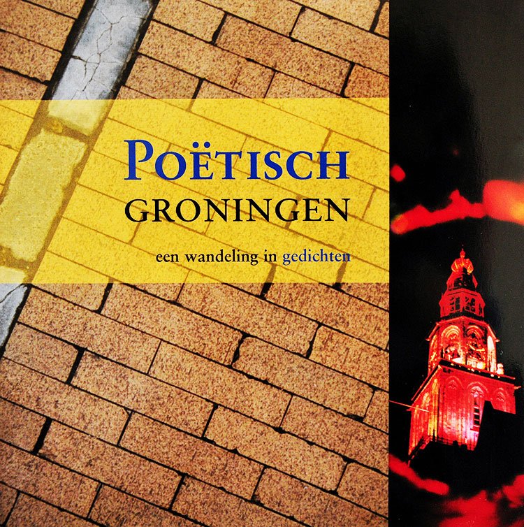 Poëtisch Groningen, Een Wandeling In Gedichten is een verzamelbundel uit 2003 met de medewerking van Coen Peppelenbos, Remco Ekkers, Tsead Bruinja, Kees Spiering, Gerrit Krol, De Nieuwe Kerk (Nieuwe Kerk), Bart FM Droog, Driek Van Wissen, Driek Van Wissen, Max Niematz, Peter Middendorp, Sieger M. Geertsma, Ronald Ohlsen, Ronald Giphart, Daniel Dee, Albertina Soepboer, Rutger Kopland, Leendert Witvliet, Tjitse Hofman, Maria Van Daalen, Tjitse Hofman, C.O. Jellema, Boris Wanders, Rienk Kruiderink, Wouter Godijn, Petra Else Jekel, Corrie Joosten, Tonnus Oosterhoff, Edward Van De Vendel.