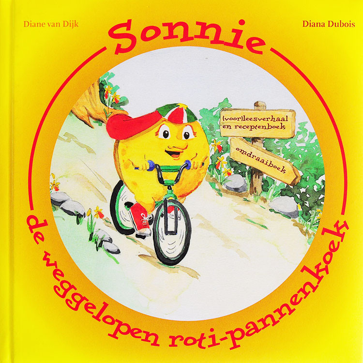 Sonnie, De Weggelopen Roti-Pannenkoek is een boek uit 2008, geschreven door Diana Dubois met Illustraties van Diane Van Dijk met een voorwoord (Patat Of Pannenkoeken?) van Ronald Giphart.