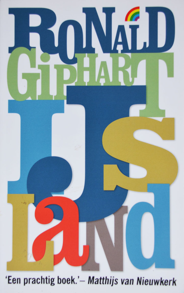 IJsland is een roman van Ronald Giphart uit 2010. Dit is de rainbow pocket druk