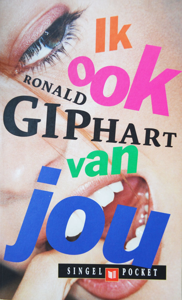 Ik Ook Van Jou is de Debuut roman uit 1992 van Ronald Giphart, 22ste druk